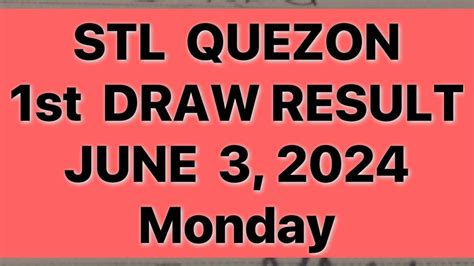 stl quezon 1st draw result today|STL QUEZON RESULT TODAY 1st DRAW RESULT MAY 16, .